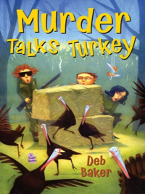 Title details for Murder Talks Turkey by Deb Baker - Available